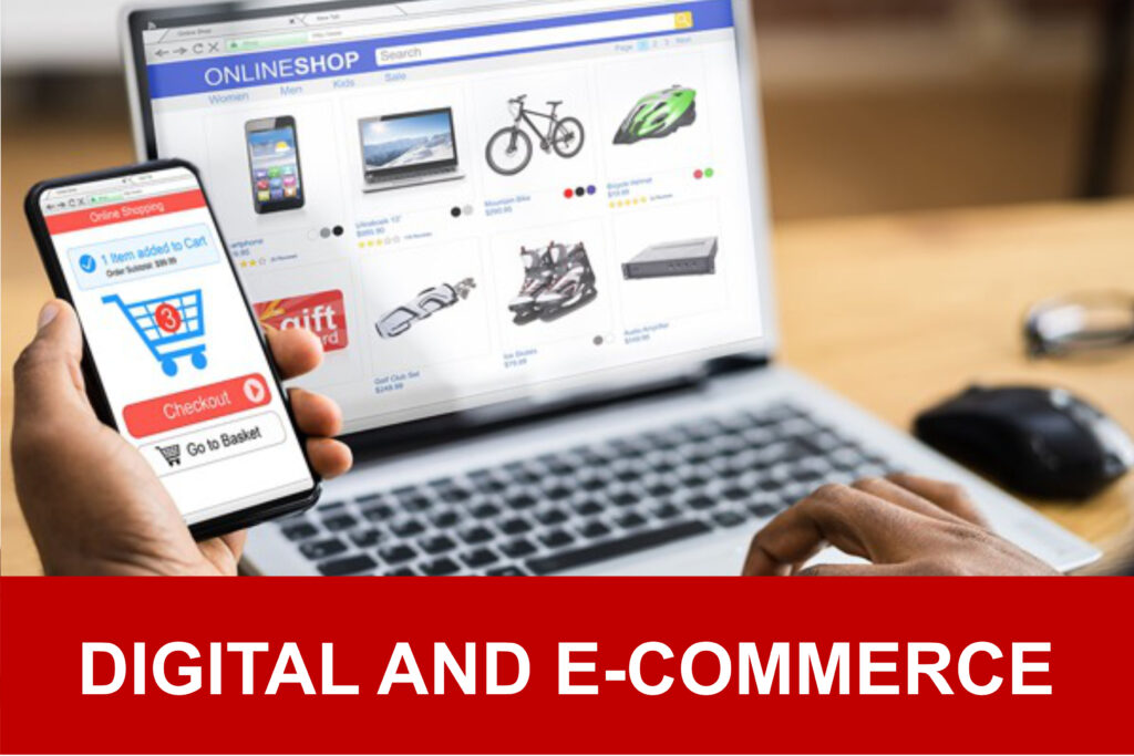 Digital and E-Commerce